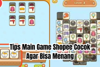 tips main game shopee cocok