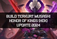 Build Terkuat Musashi Honor of Kings (HOK) Update 2024