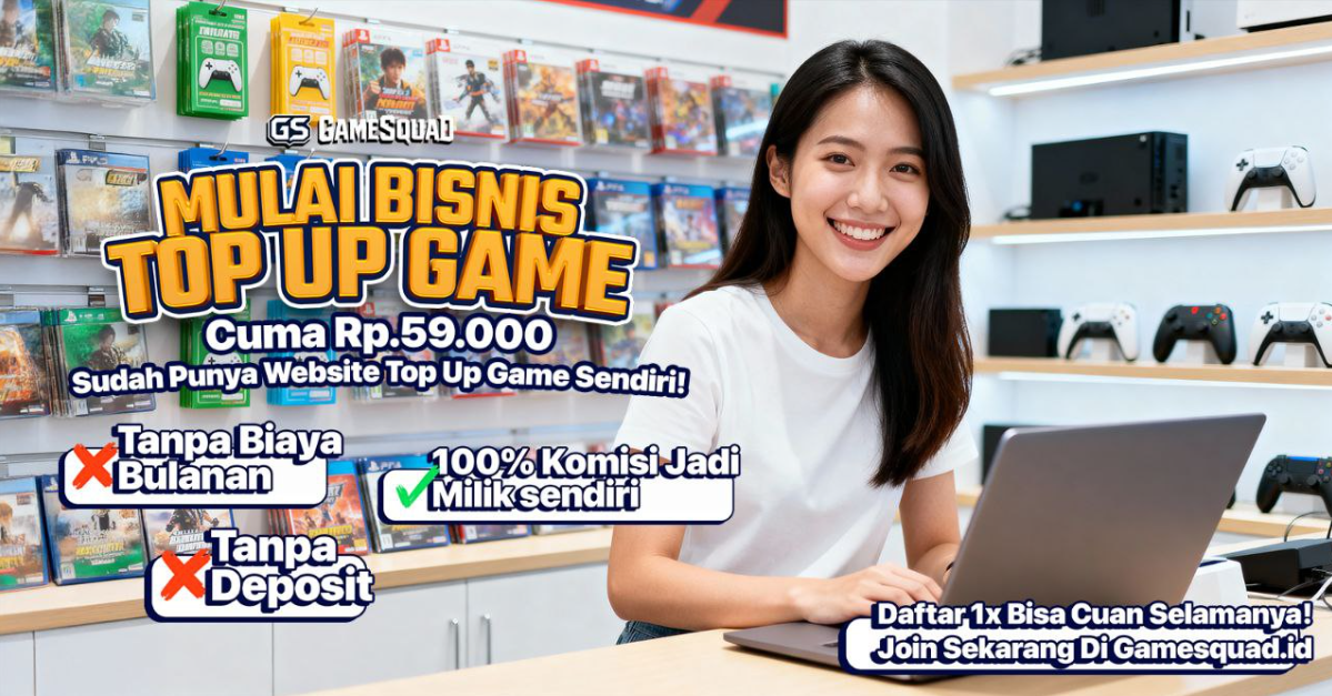Cara Mudah Mulai Bisnis Top Up Game Mulai 50K, Simak Disini