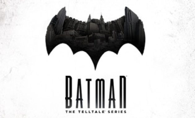 Batman - The Telltale Series / store.steampowered